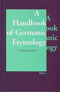 A HANDBOOK OF GERMANIC ETYMOLOGY